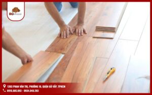 Hướng Dẫn Thi Công Sàn Gỗ Công Nghiệp​ Đúng Kỹ Thuật Từ A-Z 
